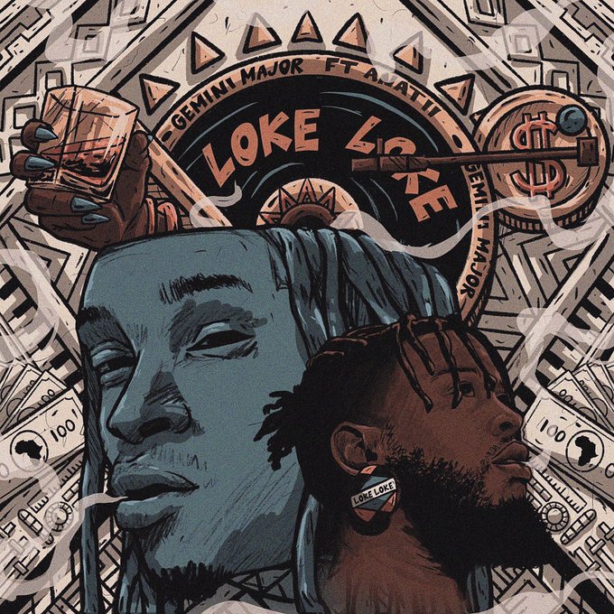 Gemini Major – Loke Loke Ft. Anatii