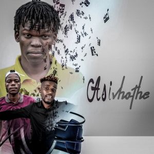 Munymax & EazySA – Asivhothe Ft. Ramzeey