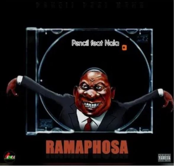 Pencil SA – Ramaphosa Vula (ft. Nala)