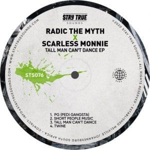 EP: Radic The Myth & Scarless Monnie – Tall Man Can’t Dance