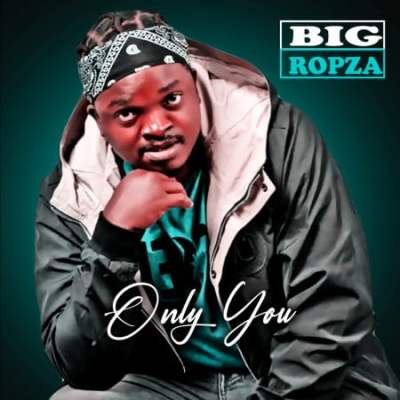 Big Ropza – Only You (Original Mix)