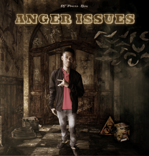 DJ Press Box – Anger Issues