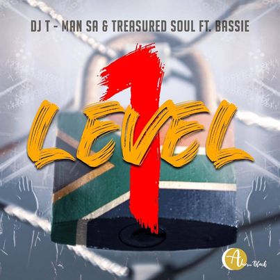 Dj T-Man SA x Treasured Soul ft Bassie Level 1.