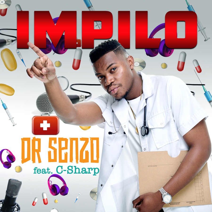 Dr Senzo – Impilo ft C-Sharp