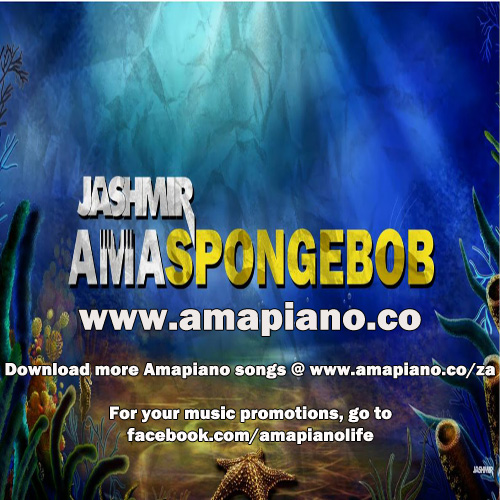 Jashmir – Amaspongebob (Spongebob Theme Song Amapiano Remix)