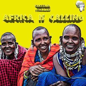 Kek’Star x Stickman – Africa Is Calling EP