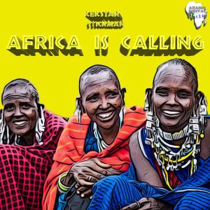 Kek’Star x Stickman Africa Is Calling.