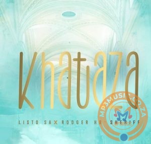 Listo SA, Rodger KB x Sheriff – Khathaza