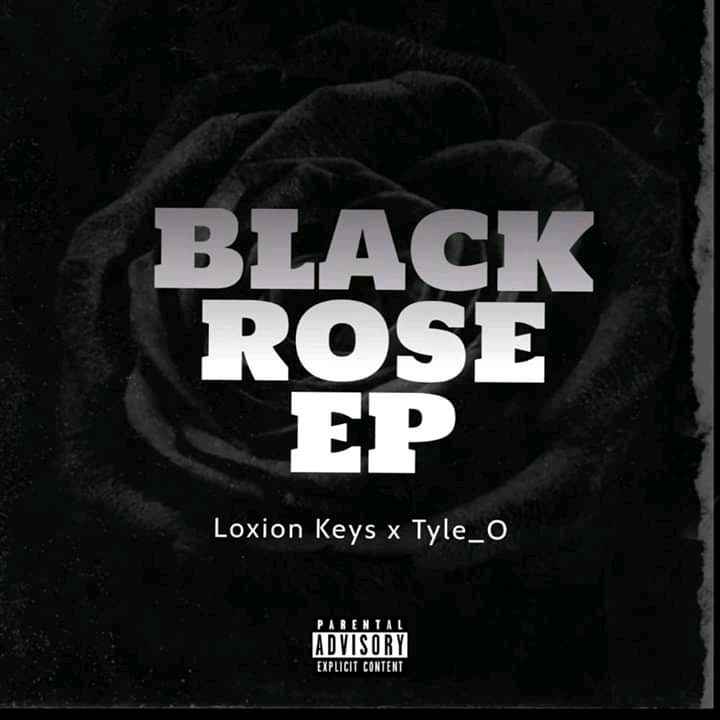 Loxion Keys x Tyle O – Black Rose EP