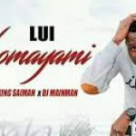 Lui – Ngomayami ft Sphindile, King Saiman x Dj MainMAN