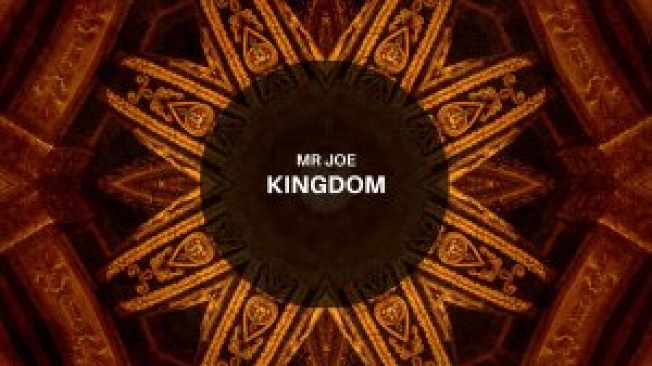 Mr Joe Kingdom (Original Mix).
