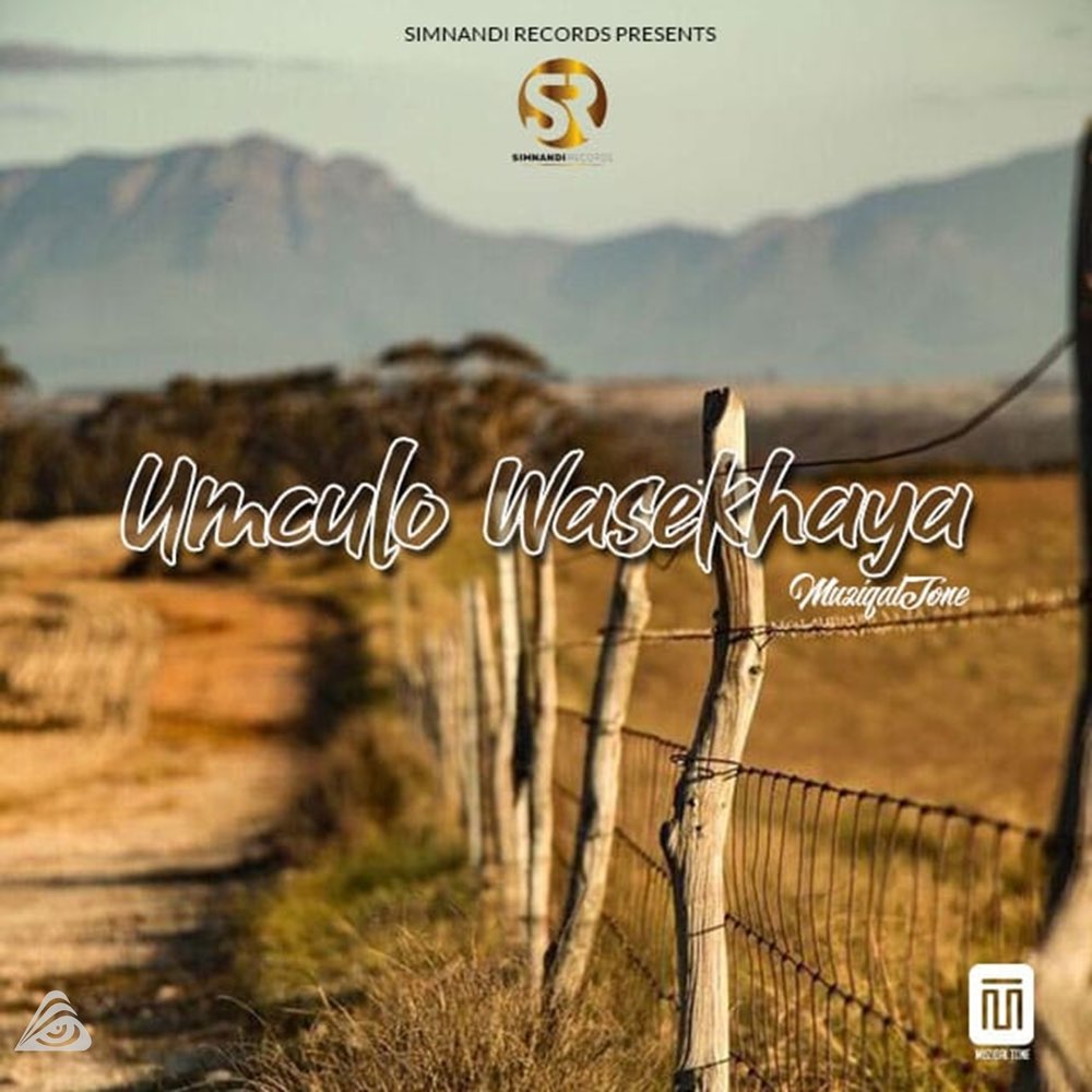 Muziqal Tone - Umculo Wasekhaya EP