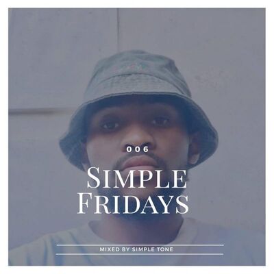 Simple Tone – Simple Fridays Vol 006