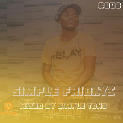 Simple Tone Simple Fridays Vol. 008 Mix.