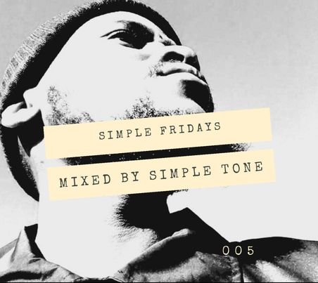 Simple Tone – Simple Fridays Vol 005 Mix