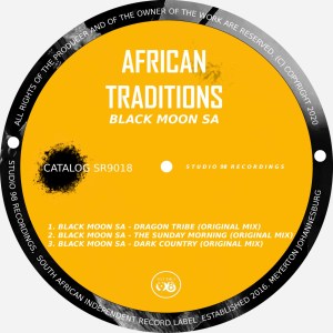 Black Moon SA – African Traditions EP