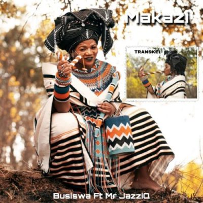 Busiswa Makazi ft Mr JazziQ.