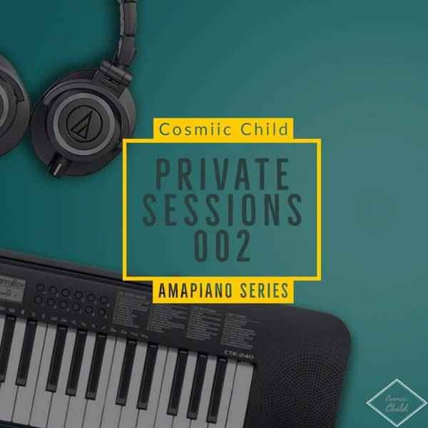 Cosmiic Child Private Sessions 002.