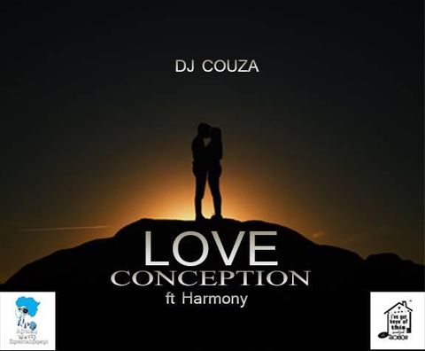 DJ Couza – Love Conception ft. Harmony