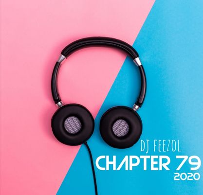 DJ FeezoL Chapter 79 Mix.