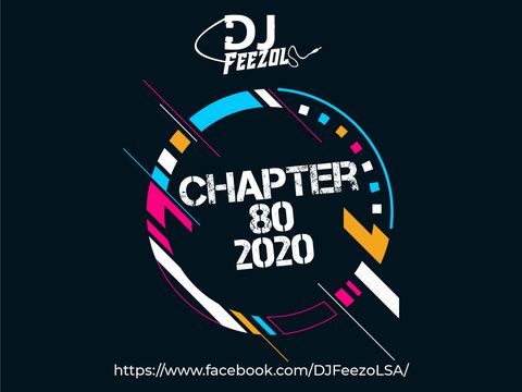 DJ FeezoL Chapter 80 2020.