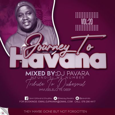DJ Pavara (Mfundisi we Number) – Journey to Havana Vol 20 mix