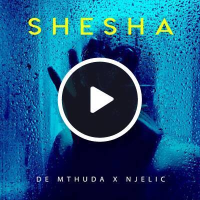De Mthuda & Njelic Shesha Geza Mp3 Download