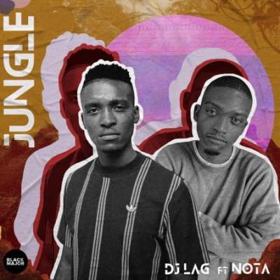 Dj Lag Jungle ft Nota.