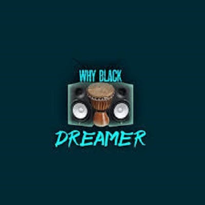 Dreamer – Why Black (Afro Drum)