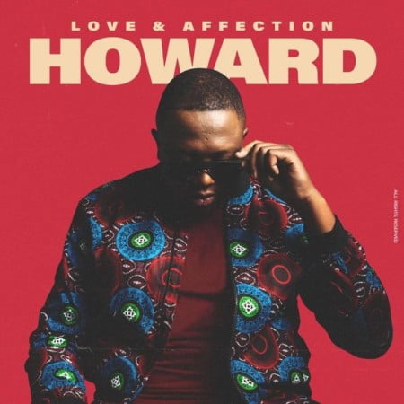ALBUM: Howard – Love x Affection