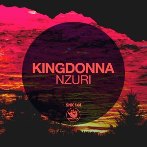 KingDonna – Nzuri (Original Mix)