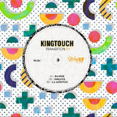 KingTouch – Transition EP