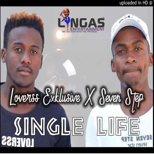 Loverss Exklusive X Seven Step - Ke Single Amapiano (Single Life)