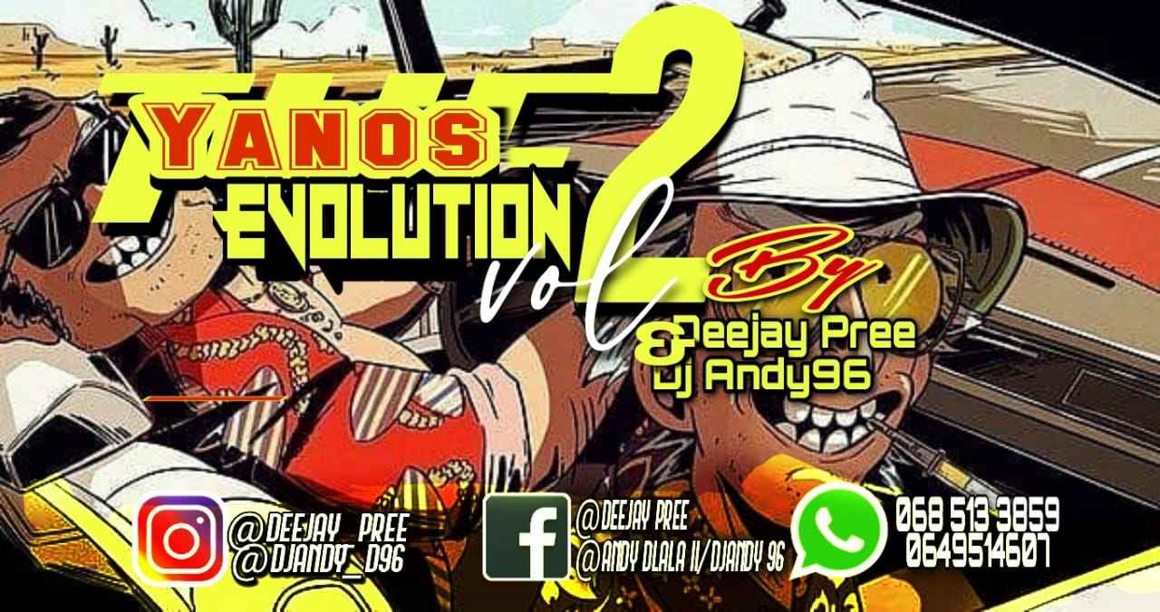 Pree x Andy – The Yanos Evolution Vol. 2 Mix (Strictly Mdu a.k.a Trp, Bongza x Djy Biza)