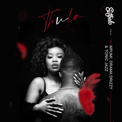 Sithelo – Thula Ft. Mpumi, Drama Drizzy x Tonic Jazz