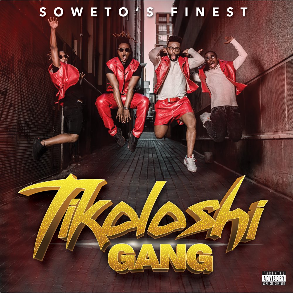 ALBUM: Soweto’s Finest – Tikoloshi Gang