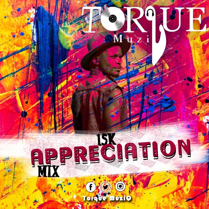 TorQue MuziQ 15K Appreciation Mix.