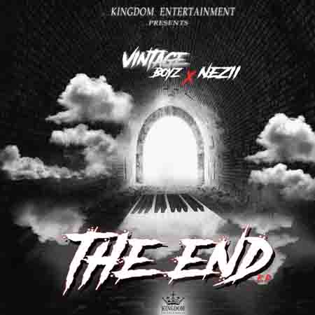 Vintage Boyz & Nezii - The End EP