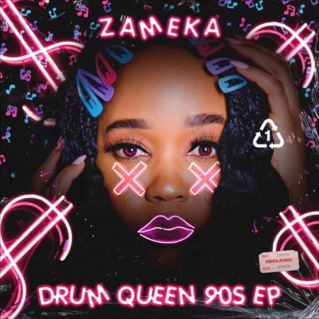 Zameka – Drum Queen 90s EP