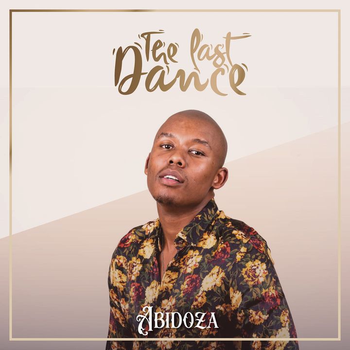 ALBUM: Abidoza - The Last Dance