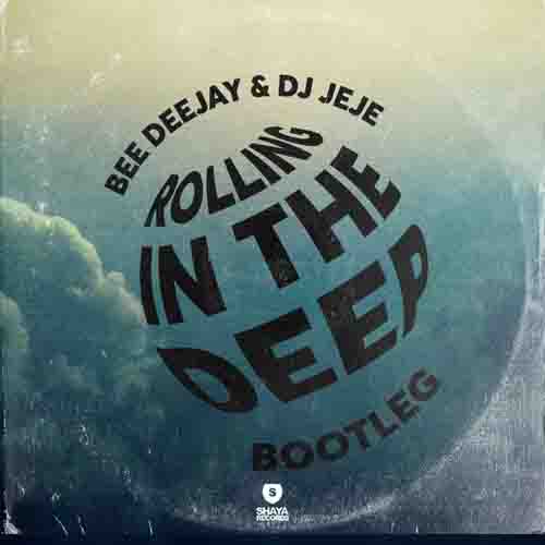 Bee Deejay & Jeje Rolling In The Deep (Bootleg)