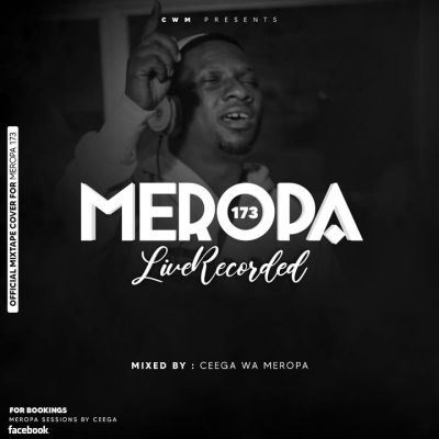 Ceega – Meropa Session 173 Mix (Live Recording)