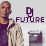 DJ Future Usekhulile ft Nokwazi x Colours of Sound.