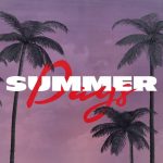 Deejay Vdot - Summer Days amapiano