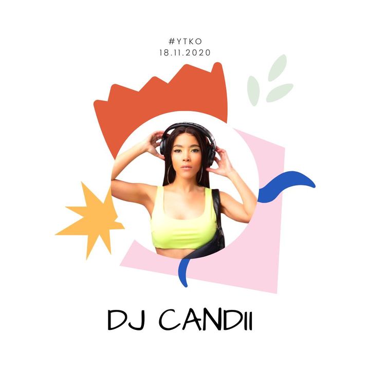 Dj Candii – YTKO Mix (18-11-20)