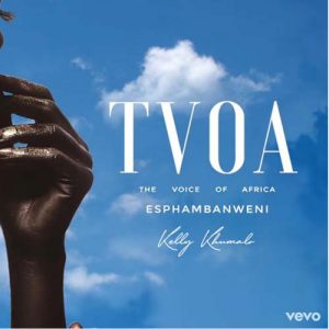 Kelly Khumalo - Esiphambanweni ft Hlengiwe Mhlaba Mp3 Download