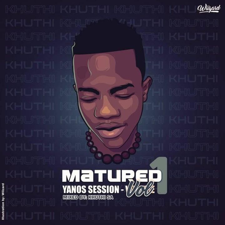 Khuthi SA – Matured Yanos Session Vol. 1 amapiano