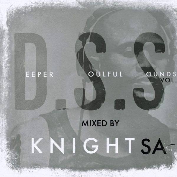 KnightSA89 x KAOS – Deeper Soulful Sounds Vol. 83 Mix