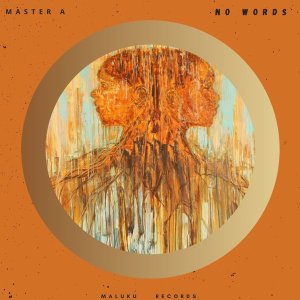 Master A No Words (Original Mix).