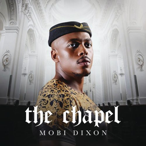 Mobi Dixon The Chapel Album
